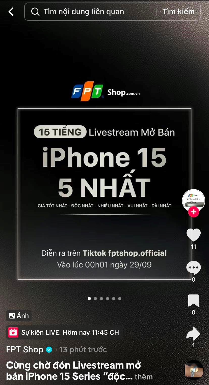 FPT Shop &quot;chơi lớn&quot;: Tuyên bố livestream mở bán online iPhone 15 trên TikTok Shop, liên tục 15 tiếng - Ảnh 1.