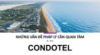 Đầu tư Condotel có hành lang pháp lý như thế nào?