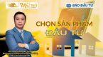 [Talkshow] “Chọn sản phẩm đầu tư” cùng Báo Đầu tư và Cộng đồng Cố vấn tài chính Việt Nam