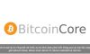 Bitcoin Core là gì? Cách cài đặt ví Bitcoin Core