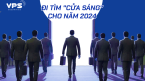 Đi tìm “cửa sáng” cho năm 2024