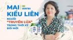 [HỒ SƠ DOANH NHÂN]: CEO Vinamilk Mai Kiều Liên – “Người truyền lửa” trong thời kỳ đổi mới